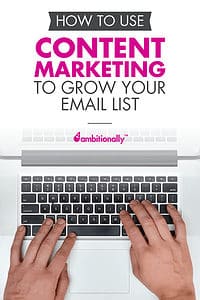 How To Build A Large Email List From Scratch Using Content Marketing ...