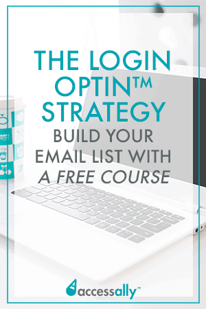 Great list building strategies to help you build your email list using a free online course. It's called The Login Optin Strategy, and it works! #onlinemarketing #listbuilding #loginoptin #freecourse #digitalmarketing