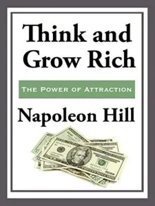 Think and Grow Rich