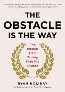 the obstacle is the way