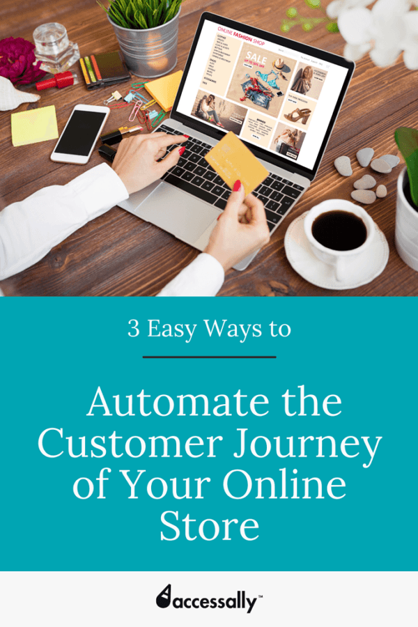 3 Ways to Automate Online Customer Journey | AccessAlly