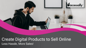 How to create digital products to sell online
