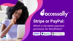Stripe or PayPal_AccessAlly Blog