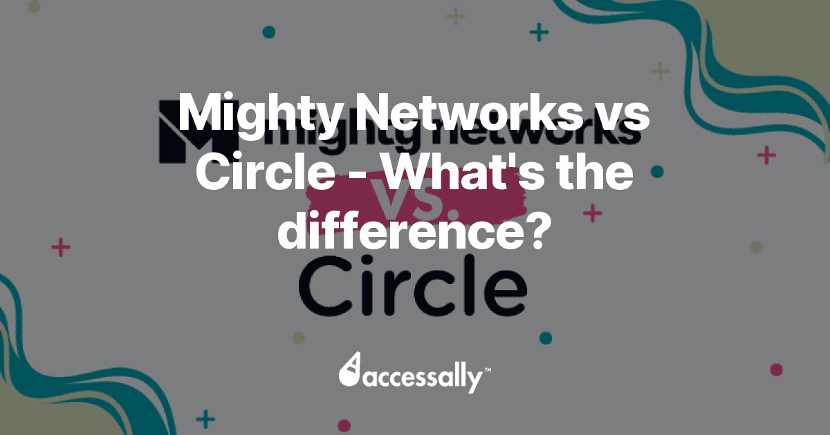 Mighty Networks vs Circle What's the difference?